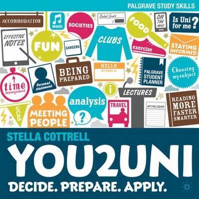 You2Uni: Decide. Prepare. Apply. - Stella Cottrell
