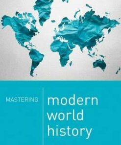 Mastering Modern World History - Norman Lowe