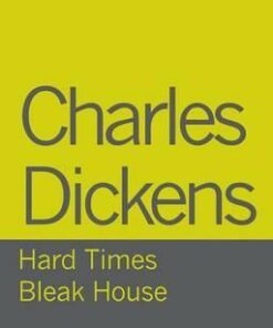 Charles Dickens - Hard Times/Bleak House - Nicholas Marsh
