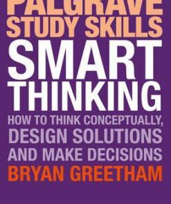 Smart Thinking: How to Think Conceptually