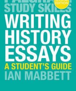 Writing History Essays - I. W. Mabbett