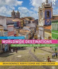 Worldwide Destinations: The geography of travel and tourism - Robyn Cooper