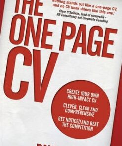 The One Page CV: Create your own high impact CV. Clever
