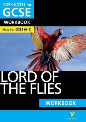 Lord of the Flies: York Notes for GCSE (9-1) Workbook - Clare Constant