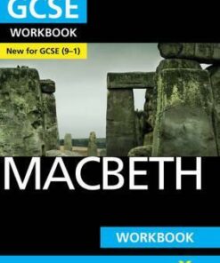 Macbeth: York Notes for GCSE (9-1) Workbook - Mike Gould