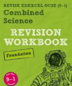 Revise Edexcel GCSE (9-1) Combined Science Foundation Revision Workbook: for the 9-1 exams -