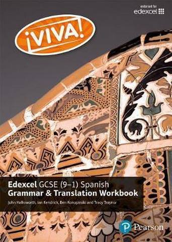 Viva! Edexcel GCSE Spanish Grammar and Translation Workbook - Tracy Traynor