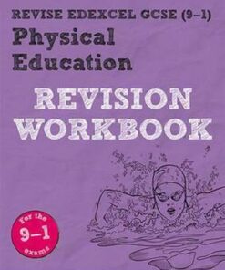 Revise Edexcel GCSE (9-1) Physical Education Revision Workbook: for the 9-1 exams - Jan Simister