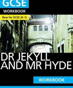 The Strange Case of Dr Jekyll and Mr Hyde: York Notes for GCSE (9-1) Workbook - Anne Rooney