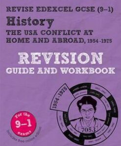 Revise Edexcel GCSE (9-1) History The USA Revision Guide and Workbook: with free online edition - Victoria Payne