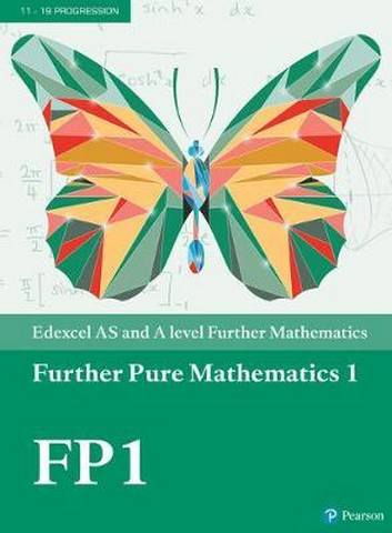 Edexcel AS and A level Further Mathematics Further Pure Mathematics 1 Textbook + e-book