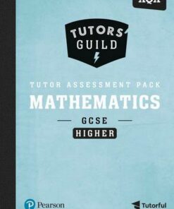 Tutors' Guild AQA GCSE (9-1) Mathematics Higher Tutor Assessment Pack - Kathryn Hipkiss