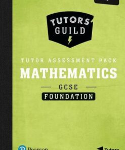 Tutors' Guild AQA GCSE (9-1) Mathematics Foundation Tutor Assessment Pack - Kathryn Hipkiss