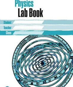 Edexcel A level Physics Lab Book: Edexcel A level Physics Lab Book -
