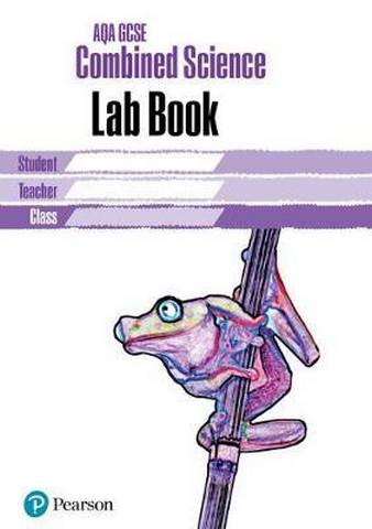 AQA GCSE Combined Science Lab Book: AQA GCSE Combined Science Lab Book 1 AQA GCSE Combined Science Lab Book: AQA GCSE Combined Science Lab Book - Mark Levesley