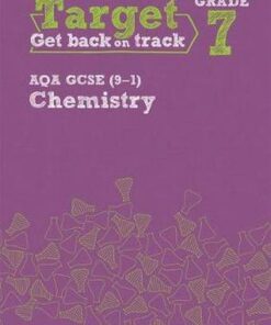 Target Grade 7 AQA GCSE (9-1) Chemistry Intervention Workbook -
