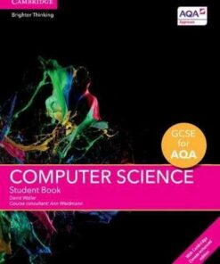 GCSE Computer Science for AQA: GCSE Computer Science for AQA Student Book with Cambridge Elevate Enhanced Edition (2 Years) - David Waller