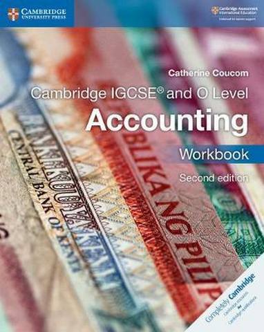 Cambridge International IGCSE: Cambridge IGCSE (R) and O Level Accounting Workbook - Catherine Coucom