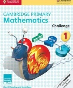 Cambridge Primary Maths: Cambridge Primary Mathematics Challenge 1 - Cherri Moseley