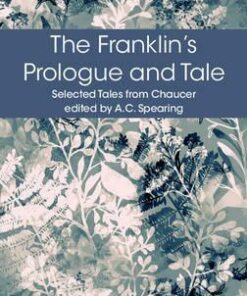 Selected Tales from Chaucer: The Franklin's Prologue and Tale - Geoffrey Chaucer