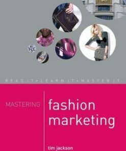 Mastering Fashion Marketing - Tim Jackson