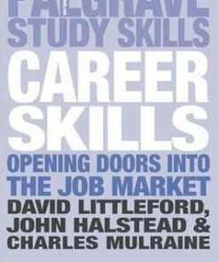 Career Skills: Opening Doors into the Job Market - David Littleford