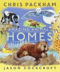 Amazing Animal Homes - Chris Packham