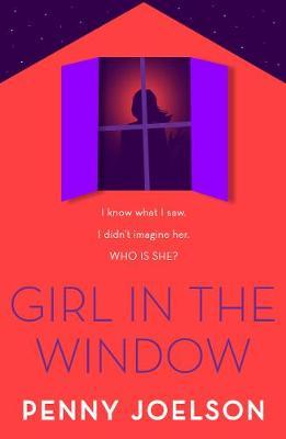 Girl in the Window - Penny Joelson