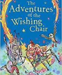 The Adventures of the Wishing-Chair - Enid Blyton