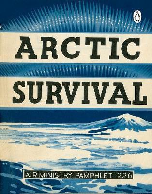 Arctic Survival - Great Britain