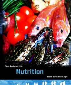Nutrition: From Birth to Old Age - Robert Snedden