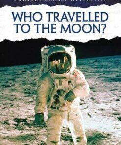 Who Travelled to the Moon? - Neil Morris