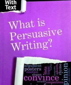 What is Persuasive Writing? - Charlotte Guillain