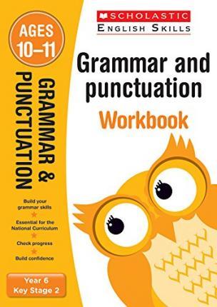English Skills Grammar & Punctuation Y6 Workbook 5 Grammar and Punctuation Year 6 Workbook - Graham Fletcher