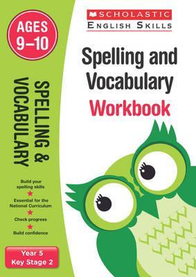 Spelling and Vocabulary Workbook (Year 5) - Sarah Ellen Burt