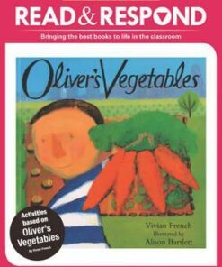 Oliver's Vegetables - Sarah Snashall