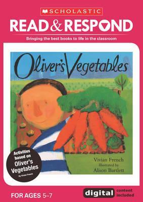 Oliver's Vegetables - Sarah Snashall