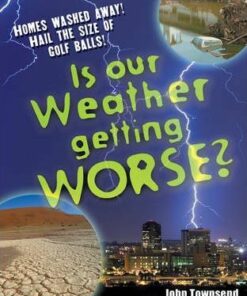Is Our Weather Getting Worse?: Age 8-9