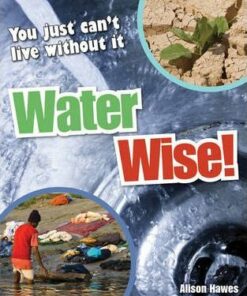 Water Wise!: Age 9-10