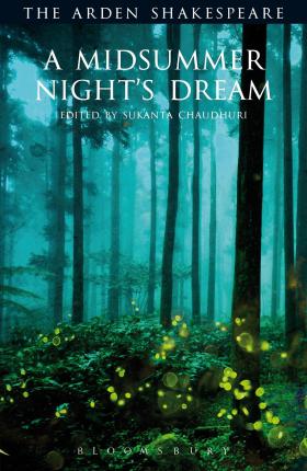 A Midsummer Night's Dream: Third Series - William Shakespeare