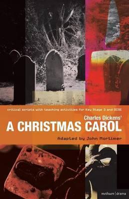 Charles Dickens' A Christmas Carol: Improving Standards in English through Drama at Key Stage 3 and GCSE - Charles Dickens
