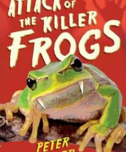 Attack of the Killer Frogs - Peter Clover