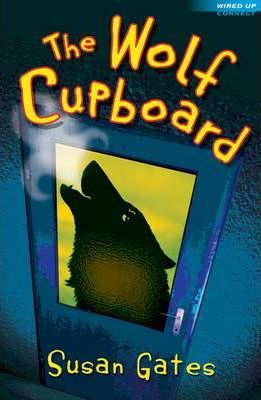 The Wolf Cupboard - Susan Gates