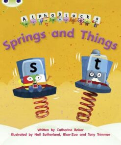 Alphablocks: Phase 4 Set 12: Springs and Things - Catherine Baker