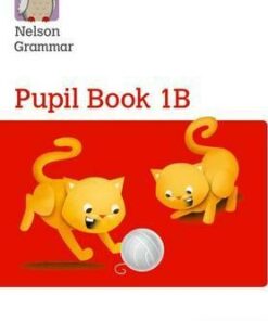 Nelson Grammar Pupil Book 1B Year 1/P2 - Wendy Wren