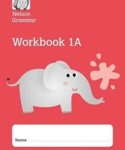 Nelson Grammar Workbook 1A Year 1/P2 Pack of 10 - Wendy Wren