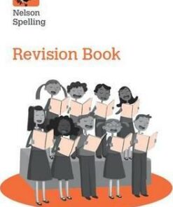 Nelson Spelling Revision Book (Year 6/P7) - John Jackman