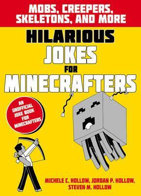 Hilarious Jokes for Minecrafters: Mobs