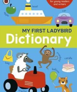 My First Ladybird Dictionary - Mike Phillips