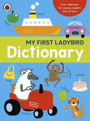 My First Ladybird Dictionary - Mike Phillips